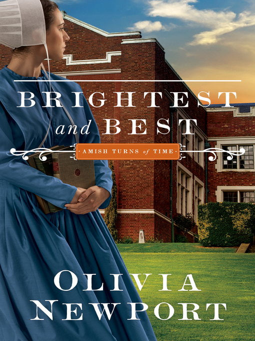 Title details for Brightest and Best by Olivia Newport - Available